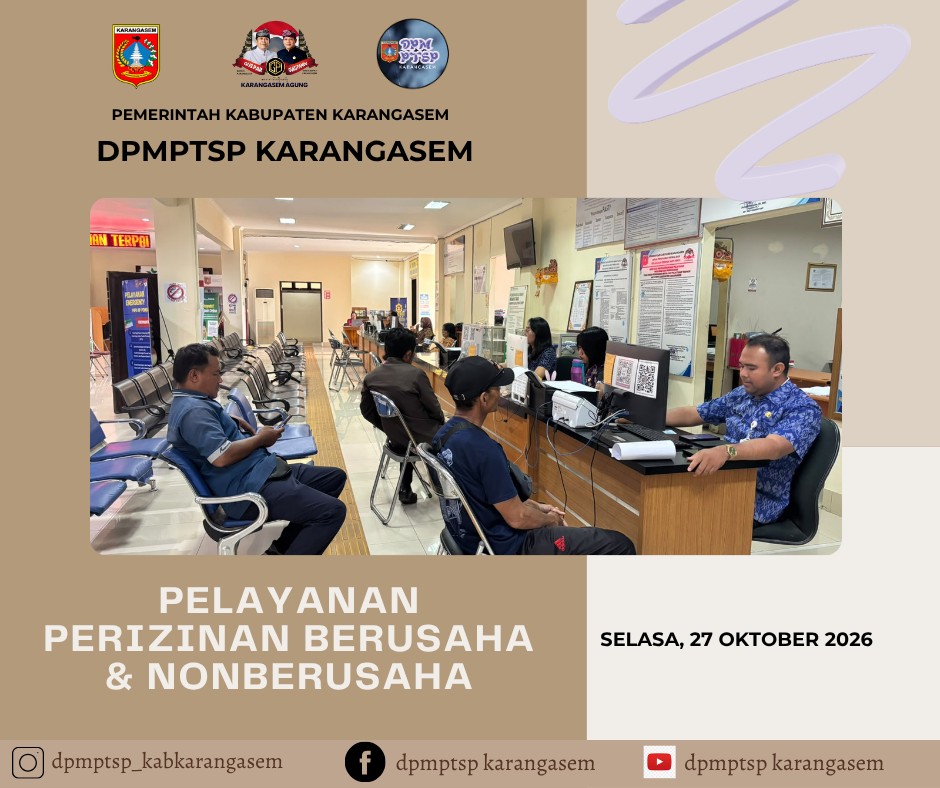 https://dpmptsp.karangasemkab.go.id/storage/artikel/5583613291793083300.pelayanan2 - 2026-10-27T142625.366.png